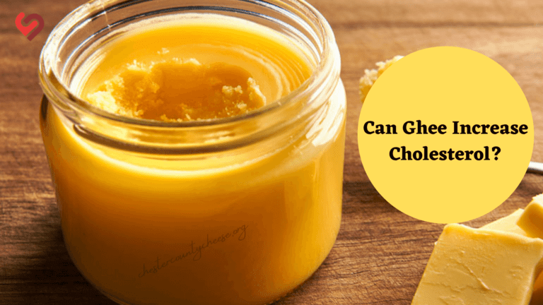 Can Ghee Increase Cholesterol?