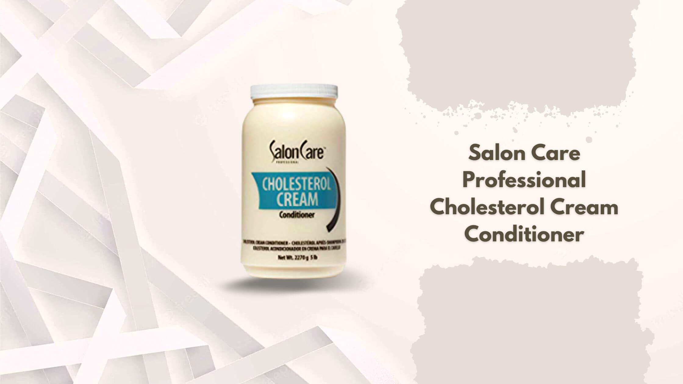 Salon Care Professional Cholesterol Cream Conditioner