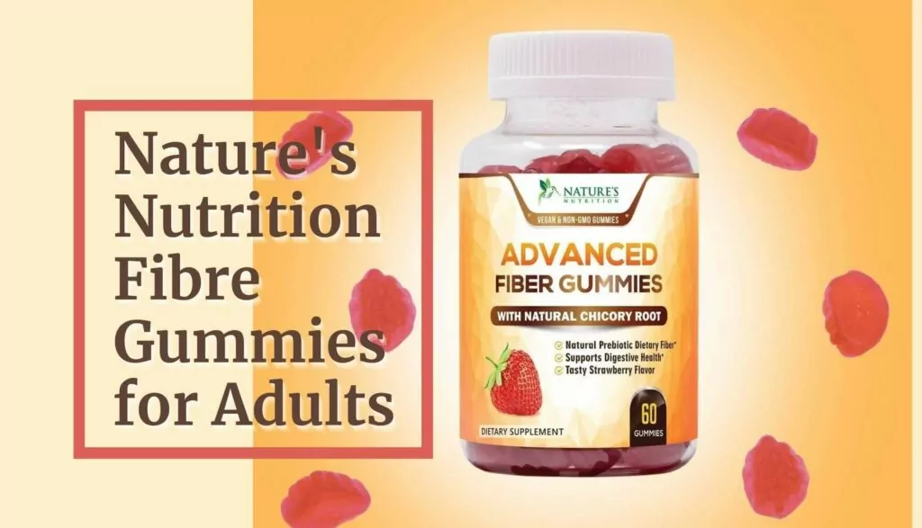 Nature's Nutrition Fibre Gummies for Adults ( Product value $15.92 )