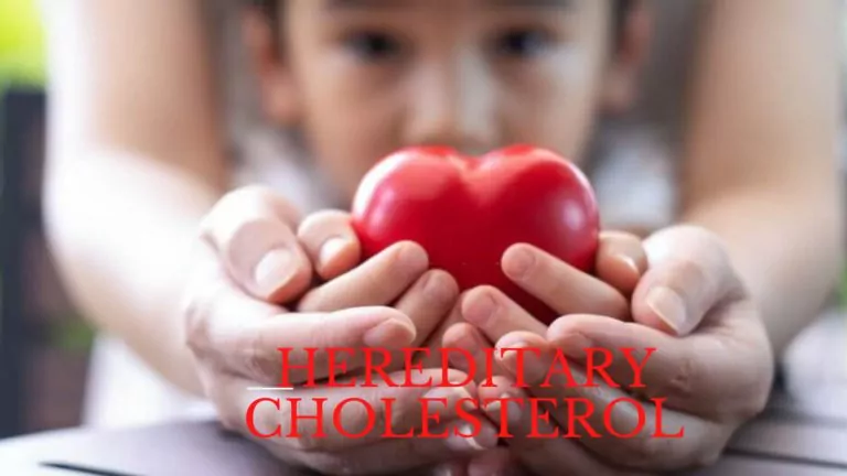 How Should I Manage My Hereditary High Cholesterol?