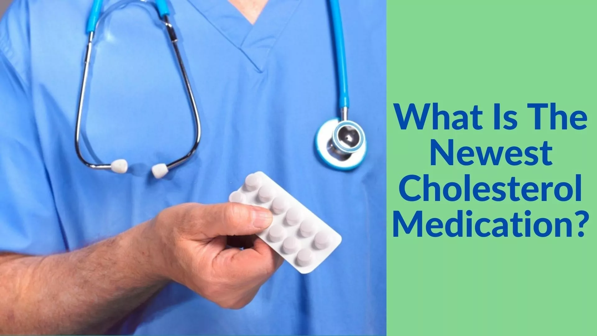 What Is The Newest Cholesterol Medication