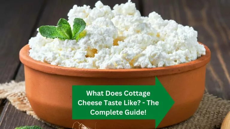 What Does Cottage Cheese Taste Like? – The Complete Guide!