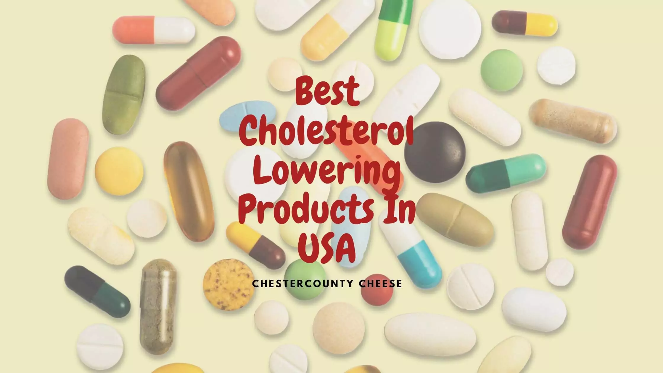 Best Cholesterol Lowering Products In USA