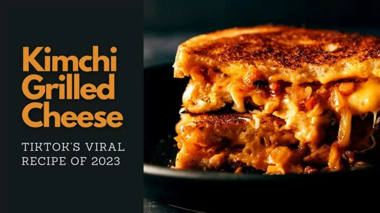 Kimchi Grilled Cheese: TikTok’s Viral Recipe Of 2023 Is Here!